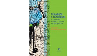 Percursos e travessias: a literatura infantil e juvenil em perspectiva